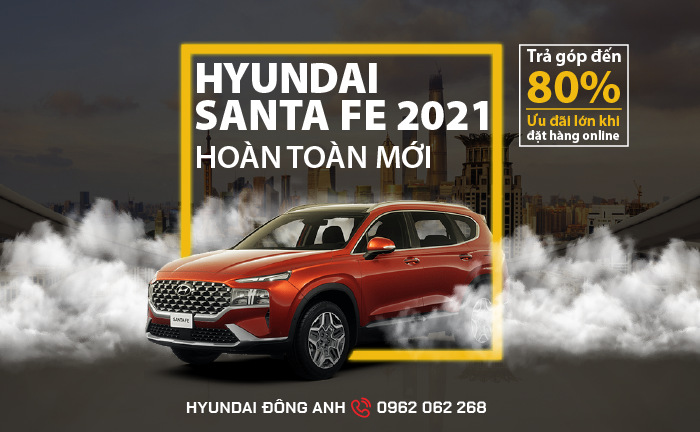 HYUNDAI SANTAFE 2021 HOÀN TOÀN MỚI